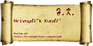 Hrivnyák Kunó névjegykártya
